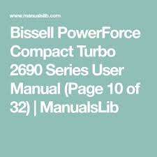 Bissell Powerforce Vacuum Cleaner Manual Pylwd5o Dwhbgm