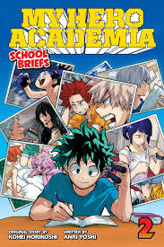 Amazon.com: My Hero Academia: School Briefs, Vol. 2: Training Camp (2):  9781421582719: Yoshi, Anri, Horikoshi, Kohei, Cook, Caleb: Books