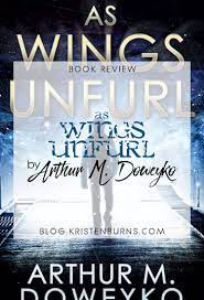 Maybe you would like to learn more about one of these? Book Review As Wings Unfurl By Arthur M Doweyko Metaphors And Moonlight