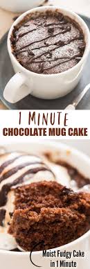 1 Minute Chocolate Mug Cake In 2020 Dessert Recipes Easy Fast Desserts Cake Recipes