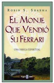 Oct 29, 2019 · cómo me cambió la vida «el monje que vendió su ferrari» te adelanto que el «el monje que vendió su ferrari» como libro no me pareció especialmente bueno ni tampoco tuvo un gran impacto en mi manera de pensar o de actuar. El Monje Que Vendio Su Ferrari Resumen Por Capitulos