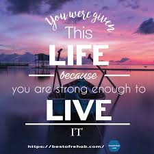 You Were Given This Life Because You Are Strong Enough To Live It Strong Person Believe Live You Are Strong Inspirational Quotes Motivation Life Quotes