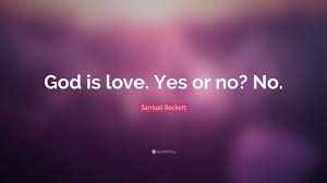 samuel beckett e is love yes