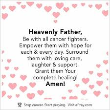  Heavenly Father Prayer For Cancer Patient Cancer Prayer Cancer Quotes