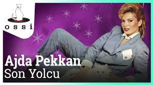 Ajda Pekkan Son Yolcu Official Audio Youtube