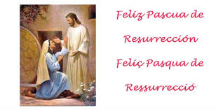 H oy 4 de abril es 'domingo de resurrección', el día en el que jesucristo resucitó. Felic Pasqua De Ressurreccio Feliz Pascua De Resurreccion