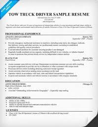 Entry Level Truck Driver Resume Fresh Tow Truck Driver Sample Resume Resume Panion In 2020 Tow Truck Driver Truck Driver Sample Resume