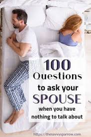 100 Questions To Ask Your Spouse To Reconnect 100 Questions To Ask This Or That Questions 100 Questions