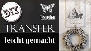 Diy Transfer Methode Ohne Spezielles Zubehor How To Youtube