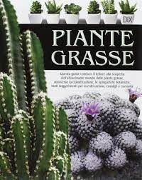 Siamo abituati a definire tutta una serie di esemplari come piante grasse. 9788895870694 Piante Grasse Abebooks 8895870697