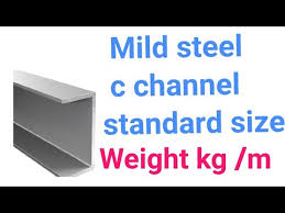 mild steel c channel standard sizes weight kg m