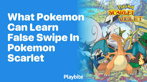 Every Pokemon That Can Learn False Swipe