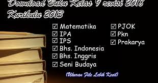 Check spelling or type a new query. Download Buku Guru Dan Buku Siswa Smp Kelas 9 Edisi Revisi 2018 Terbaru Optimize Size M4th Lab