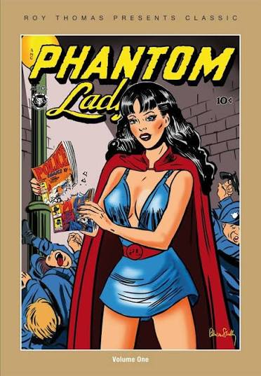 Roy Thomas Presents Classic Phantom Lady Vol. 1 TPB: Ruth Roche:  9781848636231: Amazon.com: Books