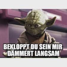 Meme Yoda Klopft An Lustige Spruche