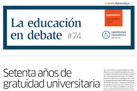 See 3 authoritative translations of gratuidad in english with example sentences and audio pronunciations. La Educacion En Debate 74 Setenta Anos De Gratuidad Universitaria