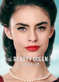 Is 'The Beauty Queen of Jerusalem'