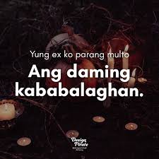 Pin By Ruthy Labrador On Tagalog Lines Pinoy Quotes Tagalog Quotes Today Quotes