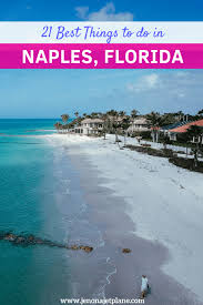 Looking For The Best Things To Do In Naples Florida From Sea Shelling To The Naples Pier Here Are The B In 2020 Naples Florida Beaches Florida Travel Naples Florida