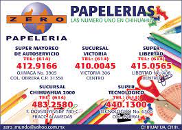 Zero Papelerias Papelerias En Chihuahua Chihuahua Obrera