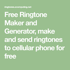 Free Ringtone Maker And Generator Make And Send Ringtones To Cellular Phone For Free Cellular Phone Cellular Phone