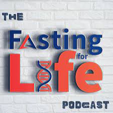 The Fasting For Life Podcast