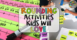 Rounding Activities Kids Will Love