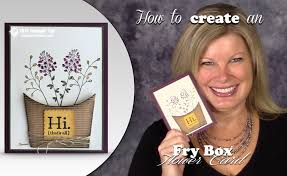 Follow this channel to find step by step video tutorials on cardmaking. Blog Hop Video Fry Box Flowers Card New Sab Products Stampin Up Demonstrator Tami White Stamping Crafting Card Making