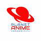 Planet Anime - Saturday event image