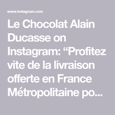 Le Chocolat Alain Ducasse On Instagram Profitez Vite De La Livraison Offerte En France Metropolitaine Pour Tout Achat Du Calendrier De L Avent Or Chocolate