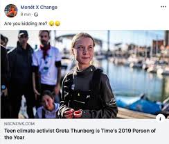 Greta thunberg har bland annat utsetts till årets person av time magazine, och talat inför stora delar av världens maktelit. Monet Has Something To Say About Greta Thunberg Rupaulsdragrace