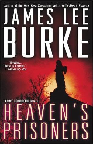 Heaven's Prisoners (Dave Robicheaux, #2) by James Lee Burke | Goodreads