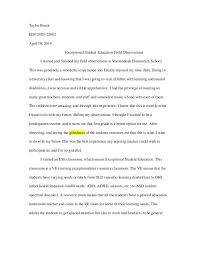 Lastly, divide your reflective essay into four sections, i.e. Observation Essays Essay Essay Examples Teacher Observation