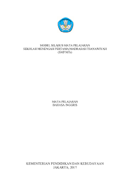 Dari sini saya sarankan untuk anda yang menginginkan file silabus sma/ma kelas xi khususnya mata pelajaran bahasa inggris untuk semester 1 dan semester 2 revisi 2020 maka anda berhak memilikinya dengan gratis. Silabus Bahasa Inggris Smp Mts Revisi 2017
