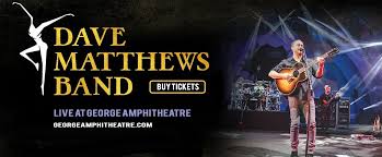 Dave Matthews Band Tickets 1st September Gorge Amphitheatre