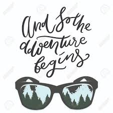 Quotes will be submitted for approval by the rt staff. And So The Adventure Begins Hand Lettering Quotes For Your Design Royalty Free Cliparts Vectors And Stock Illustration Image 94425035