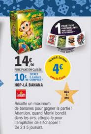 High quality leclerc banana gifts and merchandise. Offre Hop La Banana Goliath Chez E Leclerc