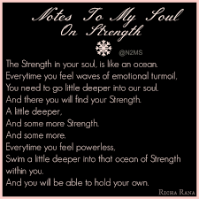 Notes To My Soul On Courage Be Strong Being Brave How To Be Brave How To Be Strong Empowering Quote Courage Quotes Empowering Quotes Emotional Strength