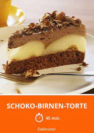 schoko birnen torte rezept kuchen und torten kuchen kuchen und torten rezepte