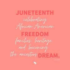 If you want to update a status on social media with the best motivational juneteenth day quotes? Juneteenth How To Listen Learn And Reflect Fit4mom Ii Strength In Motherhood