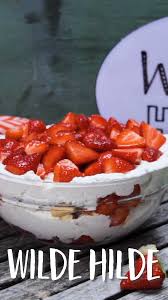 Wilde Hilde Video Rezept Video Einfacher Nachtisch Dessert Rezepte Einfach Dessert Schnell
