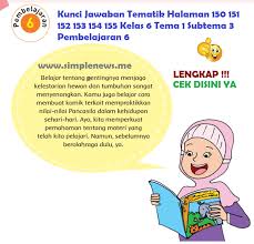 Lengkap Kunci Jawaban Tematik Halaman 150 151 152 153 154 155 Kelas 6 Tema 1 Subtema 3 Pembelajaran 6 Simple News Kunci Jawaban Lengkap Terbaru