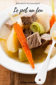 Le Pot Au Feu De Ma Maman Recettes Recette Recette Pot Au Feu Recettes De Cuisine