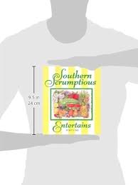Southern Scrumptious Entertains: Sims, Betty: 9780965905312: Amazon.com:  Books