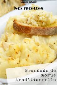 Brandade De Morue Traditionnelle En 2020 Brandade De Morue Recette Recettes De Cuisine