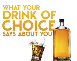 What Your Drink Of Choice Says About You Drinks Sayings Bartender