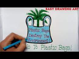 How To Write Save Environment Slogal Say No To Plastic Bags Poster Drawing For Kids Youtube