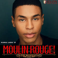 Congrats to alum Kamal Lado '21 who will be joining the National Tour of  Moulin Rouge as a member of the Ensemble and the Baby Doll cover! #ElonMT  #RollPhoenix
