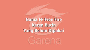 Check spelling or type a new query. 500 Nama Ff Keren Bucin 2021 Yang Belum Dipakai