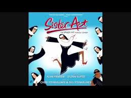 Hello 15 Best Contemporary Opening Numbers In Musicals Theatre Nerds Sister Act Sister Act Musical Comedy Music
